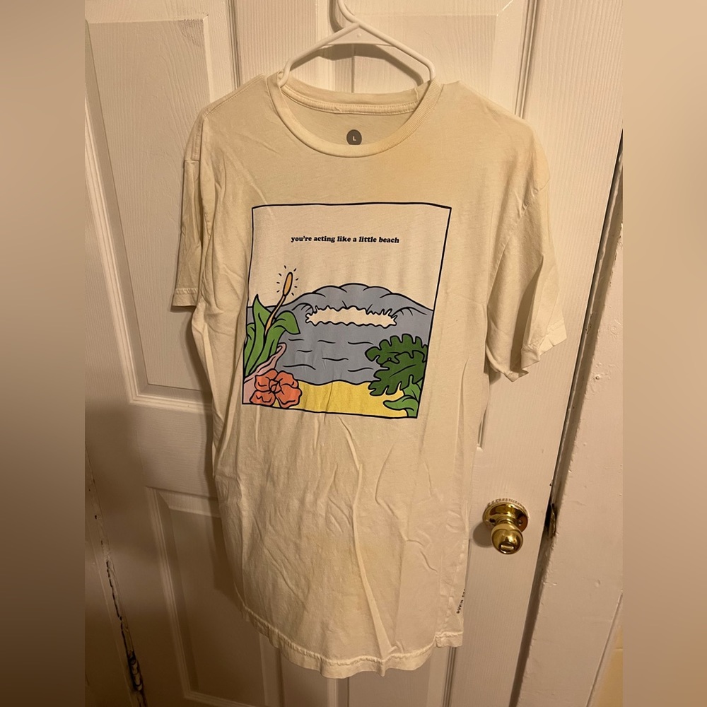 You’re acting like a little beach T-shirt - Duvin design co